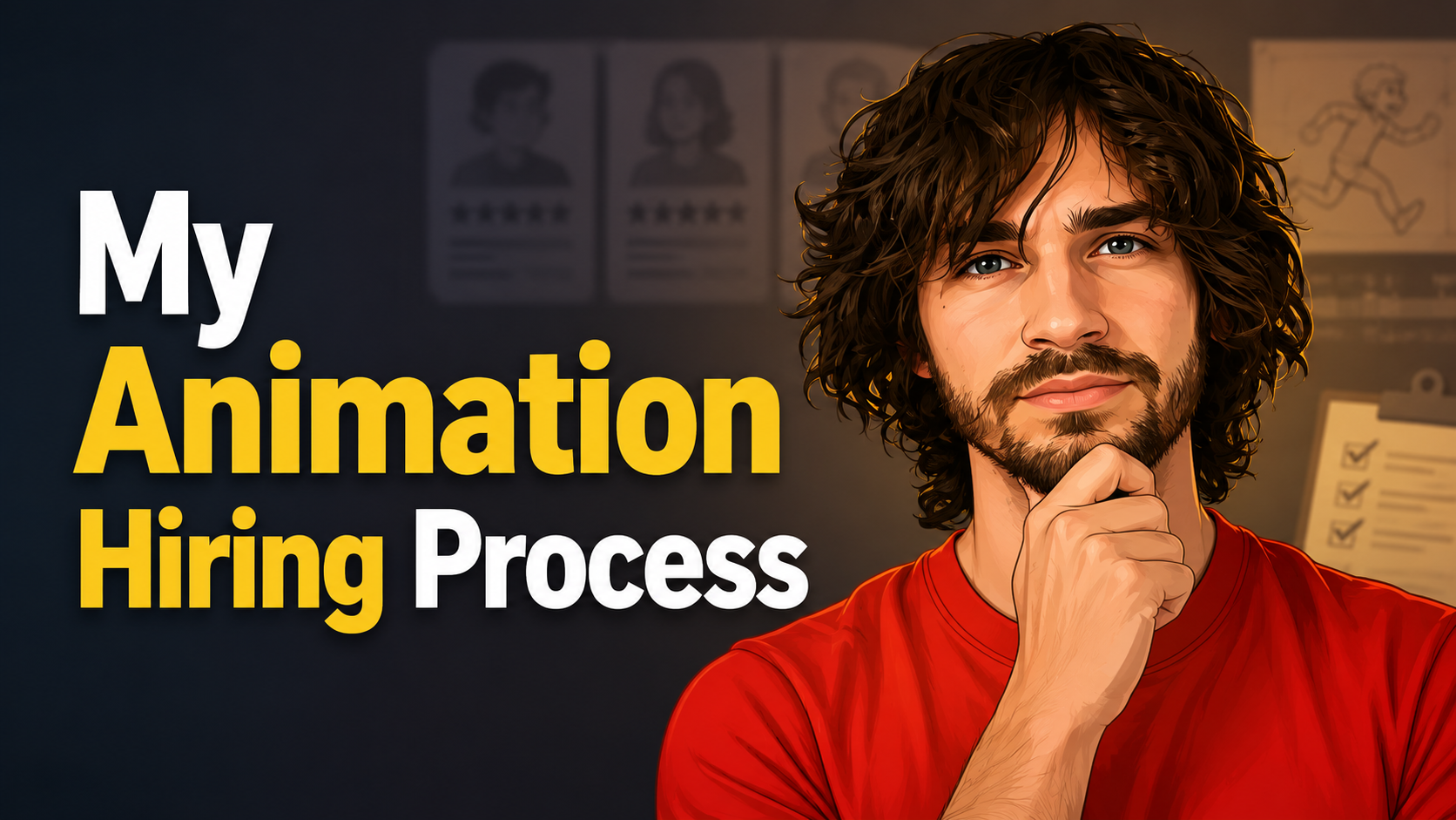 How I Hire an Animation Team: My 17-Step Process